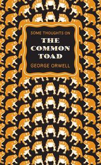 Cover image for Some Thoughts on the Common Toad