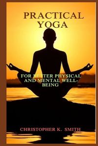 Cover image for Practical Yoga