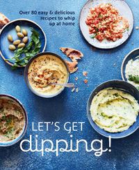 Cover image for Let's Get dipping!