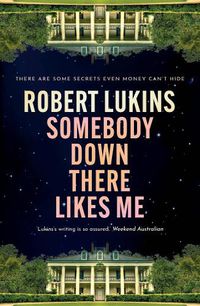 Cover image for Somebody Down There Likes Me