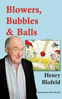 Cover image for Blowers, Bubbles & Balls