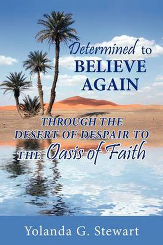 Cover image for Determined to Believe Again