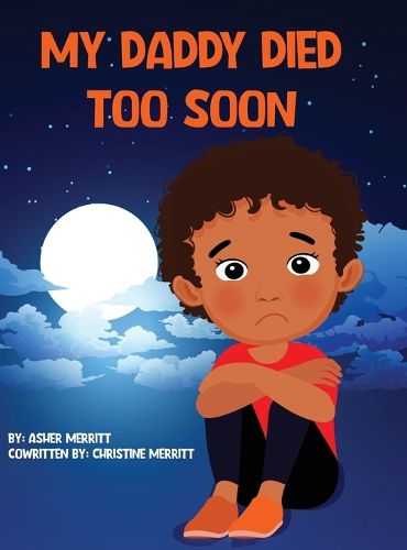 Cover image for My Daddy Died Too Soon