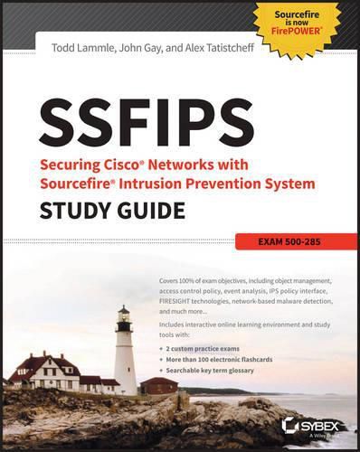 Cover image for SSFIPS Securing Cisco Networks with Sourcefire Intrusion Prevention System Study Guide: Exam 500-285