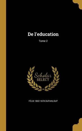 Cover image for De l'education; Tome 2