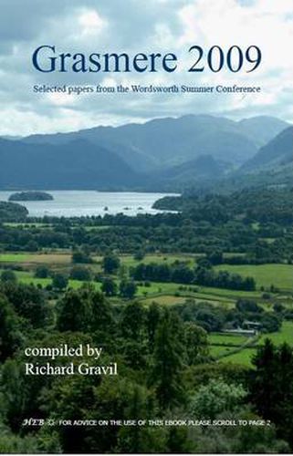 Cover image for Grasmere 2009: Selected Papers from the Wordsworth Summer Conference