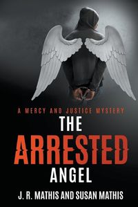 Cover image for The Arrested Angel