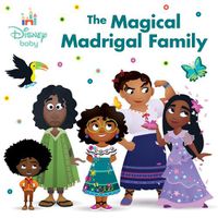 Cover image for Disney Baby: The Magical Madrigal Family