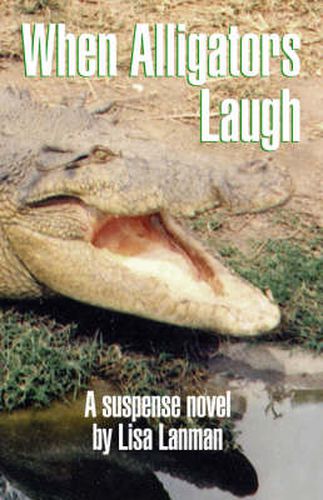 Cover image for When Alligators Laugh