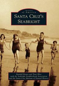 Cover image for Santa Cruz's Seabright