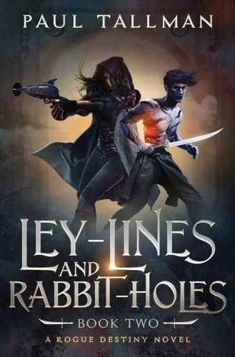 Cover image for Ley Lines and Rabbit Holes
