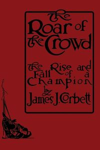 Cover image for The Roar of the Crowd