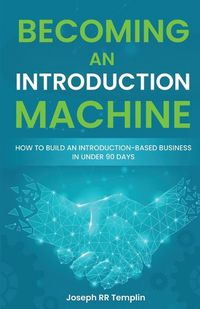 Cover image for Becoming an Introduction Machine