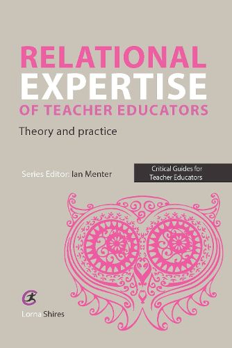 Cover image for Relational Expertise of Teacher Educators