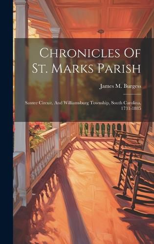 Cover image for Chronicles Of St. Marks Parish