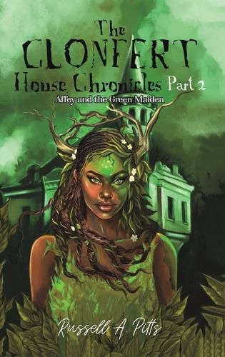 Cover image for The Clonfert House Chronicles Part 2