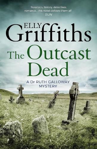 Cover image for The Outcast Dead: The Dr Ruth Galloway Mysteries 6