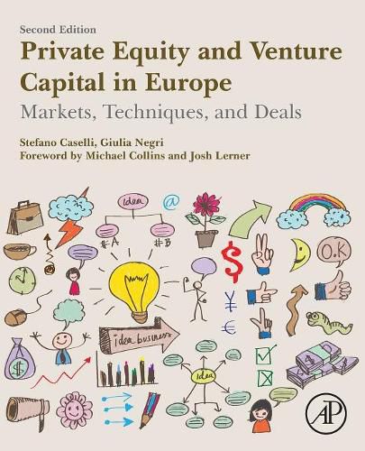 Cover image for Private Equity and Venture Capital in Europe: Markets, Techniques, and Deals