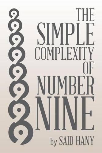 Cover image for The Simple Complexity of Number Nine