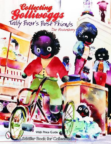 Cover image for Collecting Golliwogs: Teddy Bears Best Friends