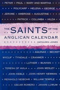 Cover image for Saints of the Anglican Calendar