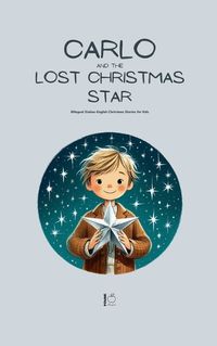 Cover image for Carlo and the Lost Christmas Star