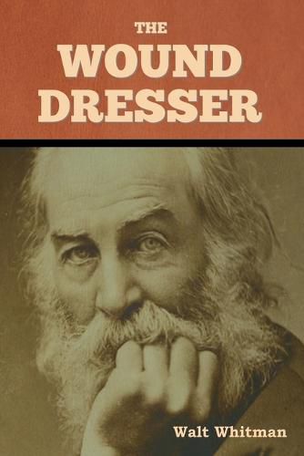 Cover image for The Wound Dresser