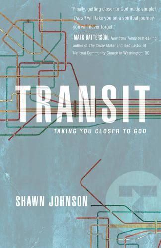 Cover image for Transit: Taking You Closer To God