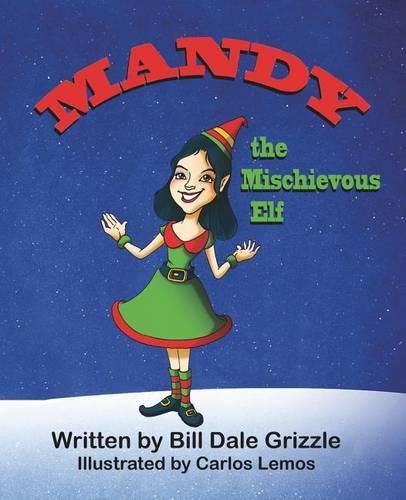 Cover image for Mandy the Mischievous Elf