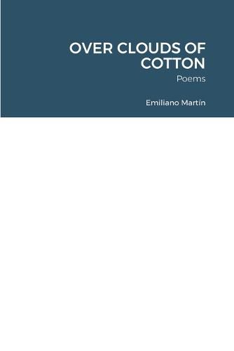 Cover image for Over Clouds of Cotton