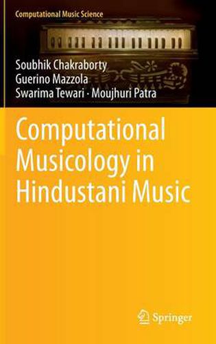 Cover image for Computational Musicology in Hindustani Music