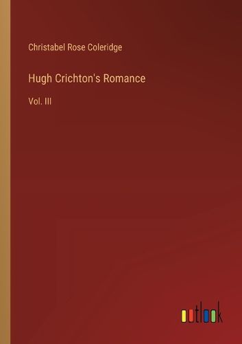 Cover image for Hugh Crichton's Romance