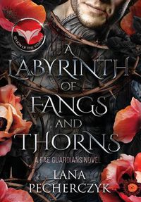 Cover image for A Labyrinth of Fangs and Thorns: Season of the Vampire