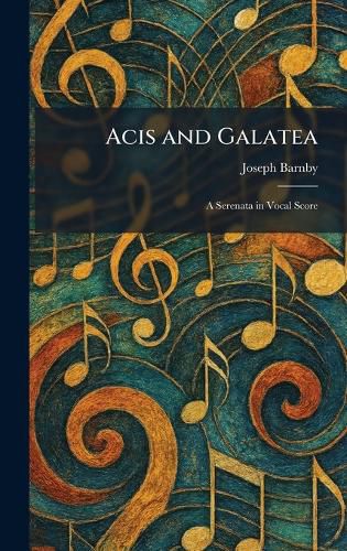 Cover image for Acis and Galatea