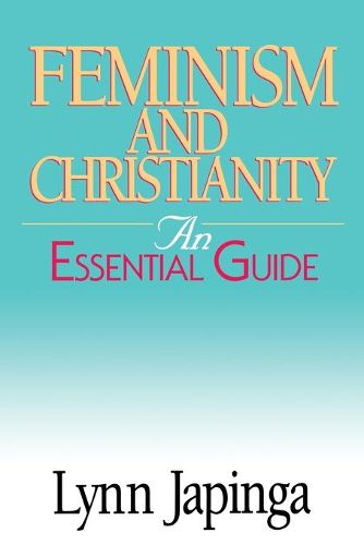 Cover image for Feminism and Christianity: Essential Guide