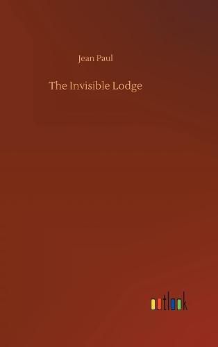 Cover image for The Invisible Lodge