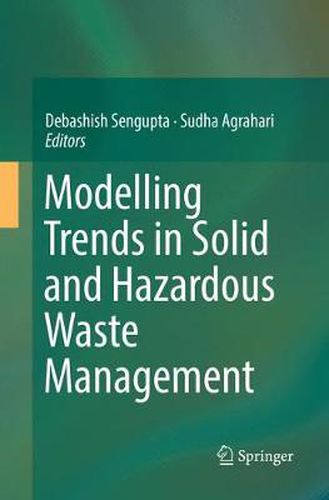 Cover image for Modelling Trends in Solid and Hazardous Waste Management