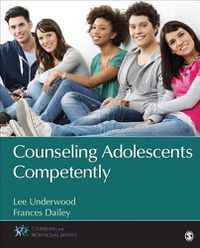 Cover image for Counseling Adolescents Competently