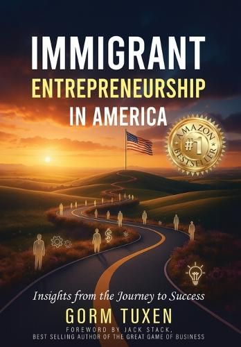 Cover image for Immigrant Entrepreneurship in America