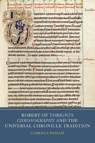 Cover image for Robert of Torigni's Chronography and the Universal Chronicle Tradition
