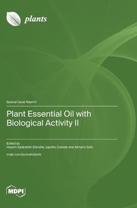 Cover image for Plant Essential Oil with Biological Activity II