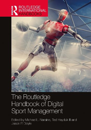 Cover image for The Routledge Handbook of Digital Sport Management