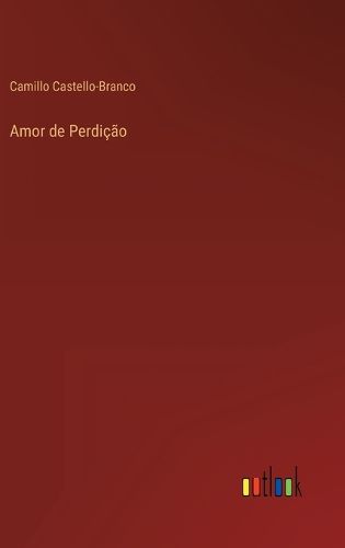 Cover image for Amor de Perdicao