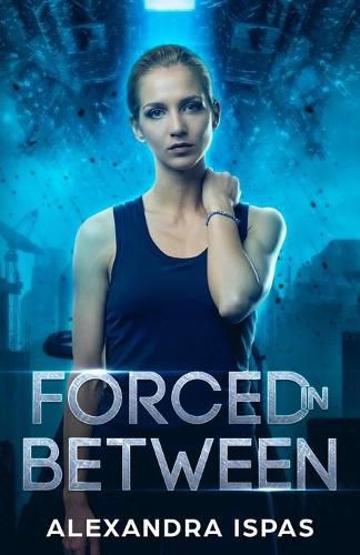 Cover image for Forced in Between