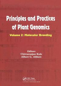 Cover image for Principles and Practices of Plant Genomics, Vol. 2: Molecular Breeding