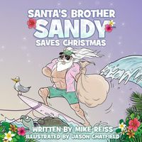 Cover image for Santa's Brother Sandy Saves Christmas