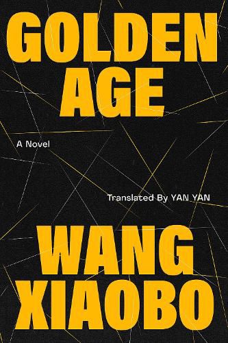 Golden Age: A Novel