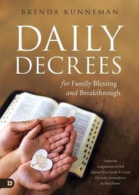 Cover image for Daily Decrees for Family Blessing and Breakthrough