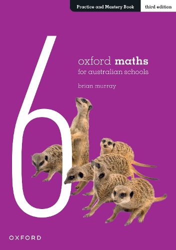 Cover image for Oxford Maths for Australian Schools Practice and Mastery Book Year 6