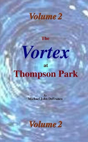 Cover image for The Vortex @ Thompson Park 2